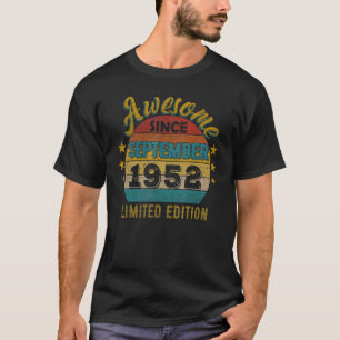 Camiseta 70.º cumpleaños increíble desde septiembre de 1952