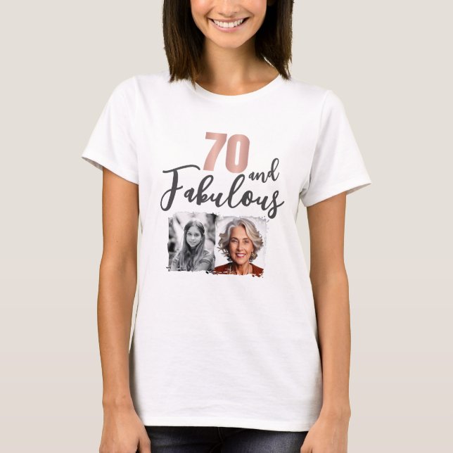 Camiseta 70 and Fabulous 2 Photo 70th Birthday (Anverso)