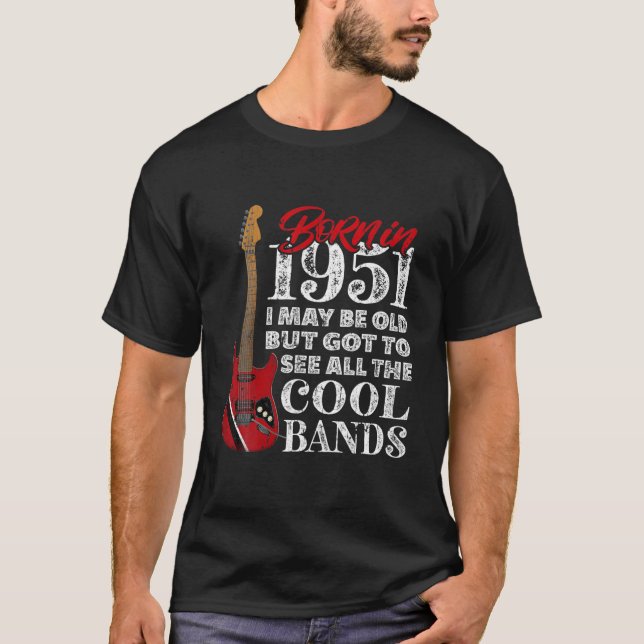 Camiseta 70 Aniversario - Nacido En 1951 I Guitarra Eléctri (Anverso)