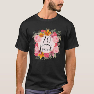 Camiseta 70 Años Amados Felices 70 Años Fabulosas Mujeres