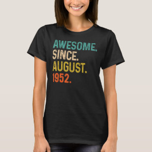 Camiseta 70 años de edad asombrosa desde agosto de 1952 70º
