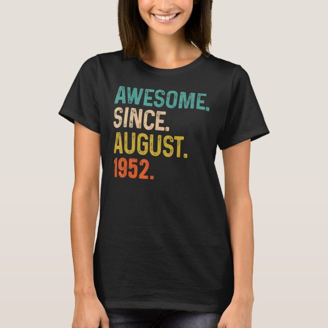 Camiseta 70 años de edad asombrosa desde agosto de 1952 70º (Anverso)