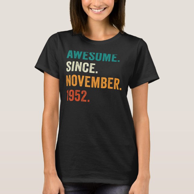 Camiseta 70 años de edad asombrosa desde noviembre de 1952  (Anverso)