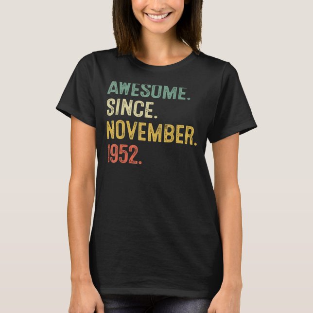 Camiseta 70 años de edad asombrosa desde noviembre de 1952  (Anverso)