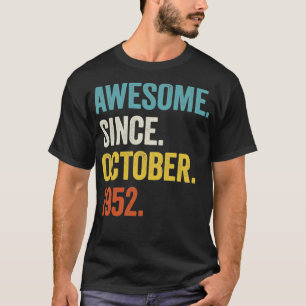 Camiseta 70 años de edad asombrosa desde octubre de 1952 70