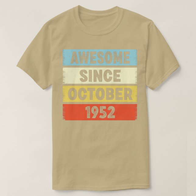 Camiseta 70 años de edad asombrosa desde octubre de 1952 70 (Diseño del anverso)