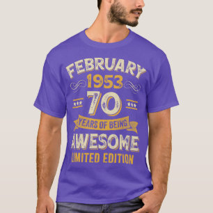 Camiseta 70 años de edad Febrero 1953 70º nacimiento
