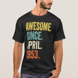 Camiseta 70 años de edad increíble desde abril de 1953 70º 