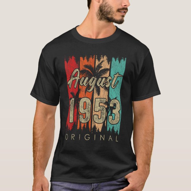 Camiseta 70 años de edad increíble desde agosto de 1953 70º (Anverso)