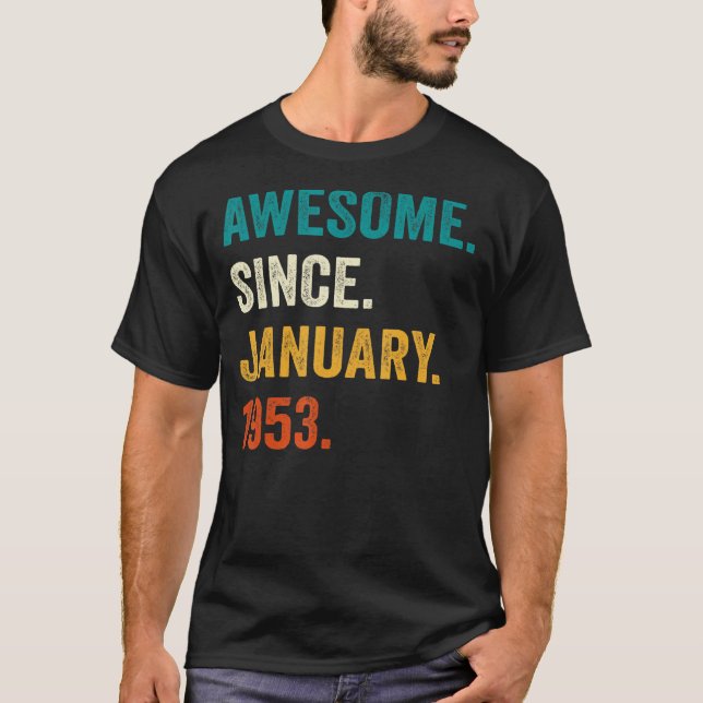 Camiseta 70 años de edad increíble desde enero de 1953 70º  (Anverso)