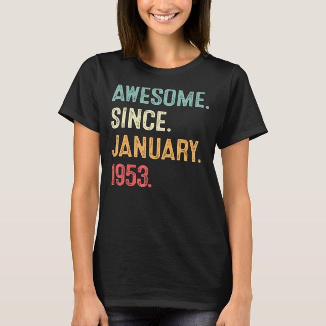 Camiseta 70 años de edad increíble desde enero de 1953 70º  (Anverso)