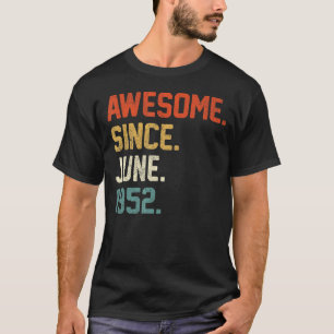 Camiseta 70 años de edad increíble desde junio de 1952