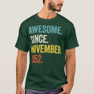 Camiseta 70 años de edad increíble desde noviembre de 1952