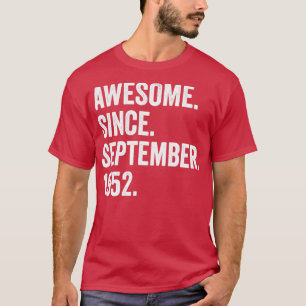 Camiseta 70 años de edad increíble desde septiembre de 1952