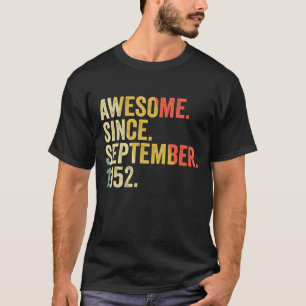 Camiseta 70 años de edad increíble desde septiembre de 1952