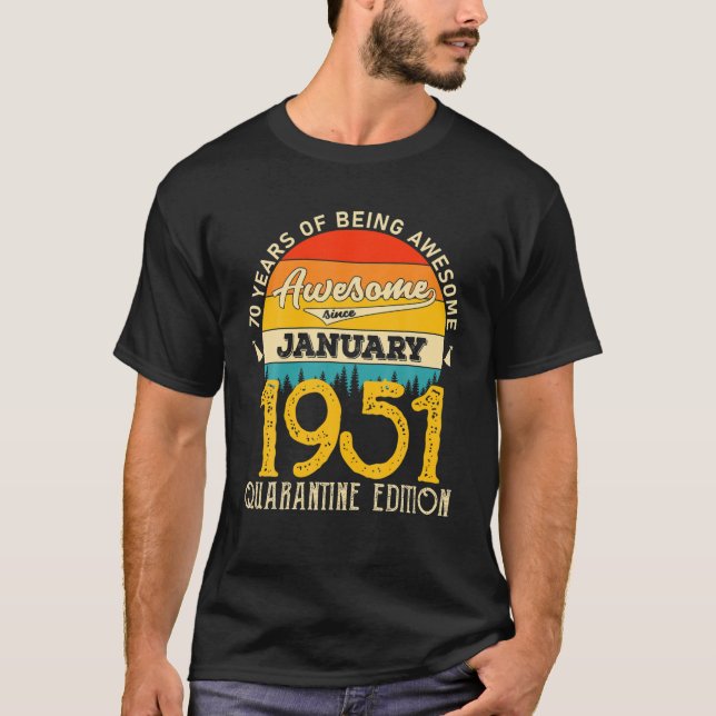 Camiseta 70 AÑOS DE SER INCREÍBLES 1951 Cuarentena (Anverso)