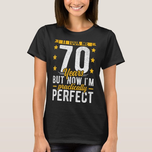 Camiseta 70 Años Para Él, Me Tomó 70 Años, Pe (Anverso)