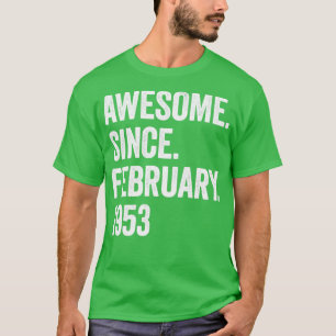 Camiseta 70 años sorprendentes desde febrero de 1953 70º cu