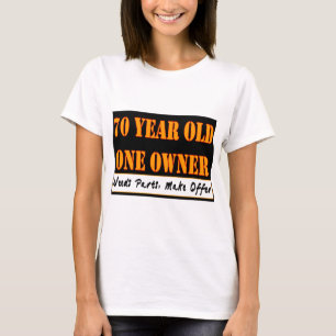 Camiseta 70 años, un dueño - las piezas de las necesidade