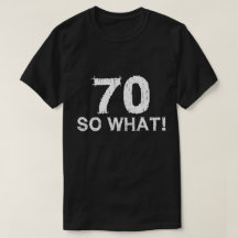 70 Así que qué - Divertido cumpleaños 70