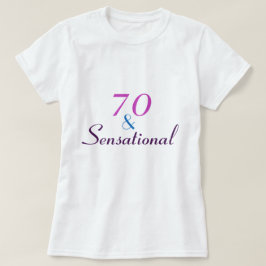 Camiseta 70 y 70 años sensacionalistas