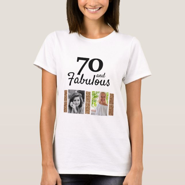Camiseta 70 y Fabulous Gold Purpurina 2 Photo 70th Birthday (Anverso)