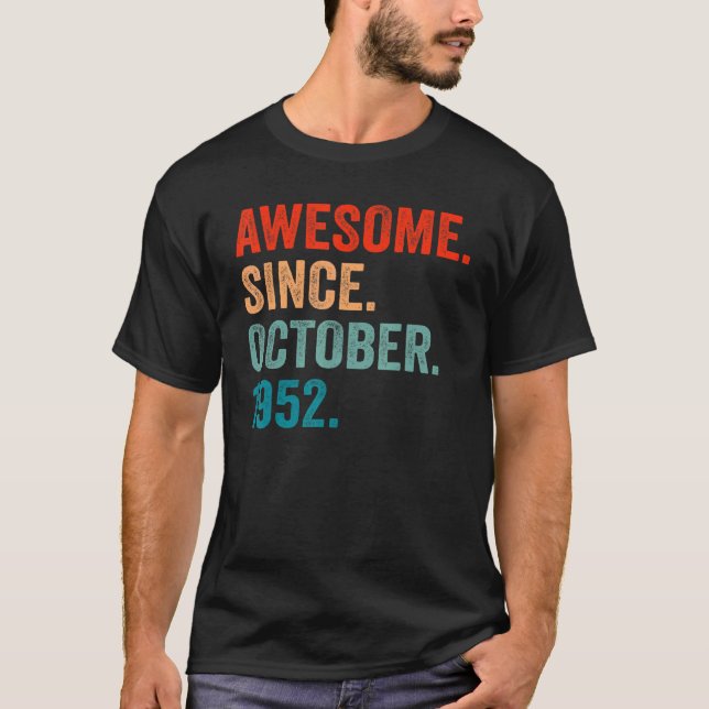 Camiseta 70 Years Old  70th Bday Men Awesome Since October  (Anverso)