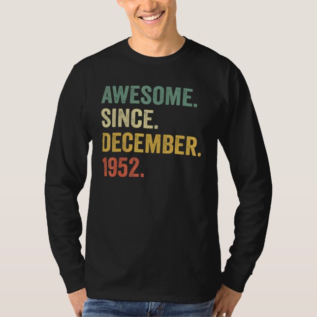 Camiseta 70 Years Old  Awesome Since December 1952 70th Bda (Anverso)