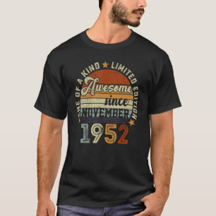 Camiseta 70 Years Old  Awesome Since November 1952 70th Bir