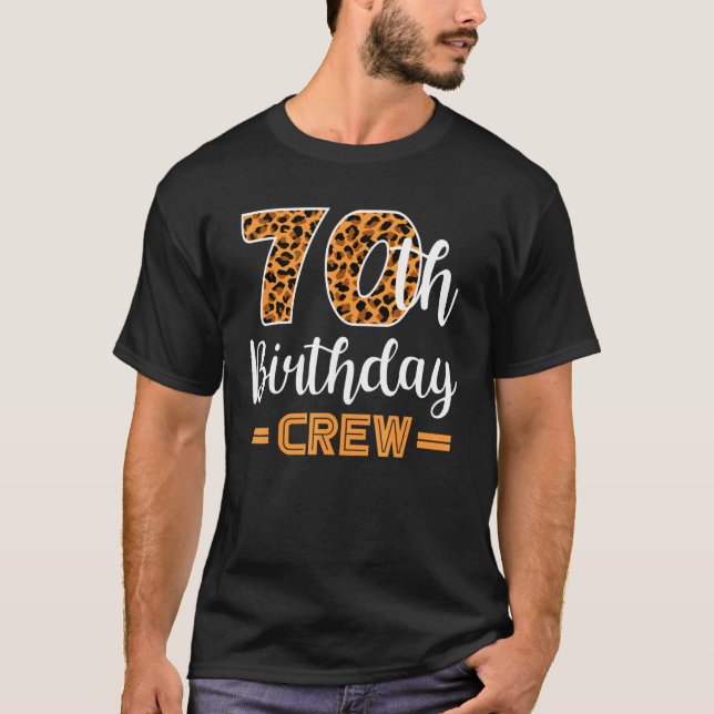 Camiseta 70 Years Old Birthday Leopard Print 70th Birthday  (Anverso)