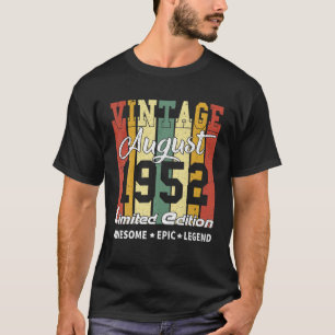 Camiseta 70 Years Old Vintage August 1952 Edición limitada