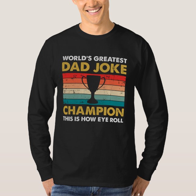 Camiseta 70s Retro Dad Joke Champion This Is How Eye Roll F (Anverso)