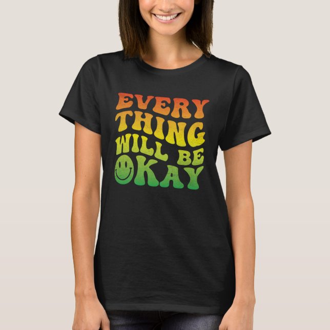 Camiseta 70s Smile Face Retro Groovy Everything Will Be Oka (Anverso)