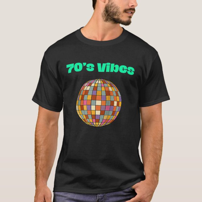 Camiseta 70s Vibes Disco Ball  Ideas 70s Party Theme Appare (Anverso)