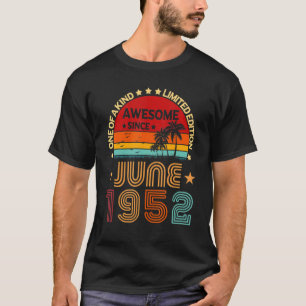 Camiseta 70th Birthday Awesome Since June 1952 Vintage