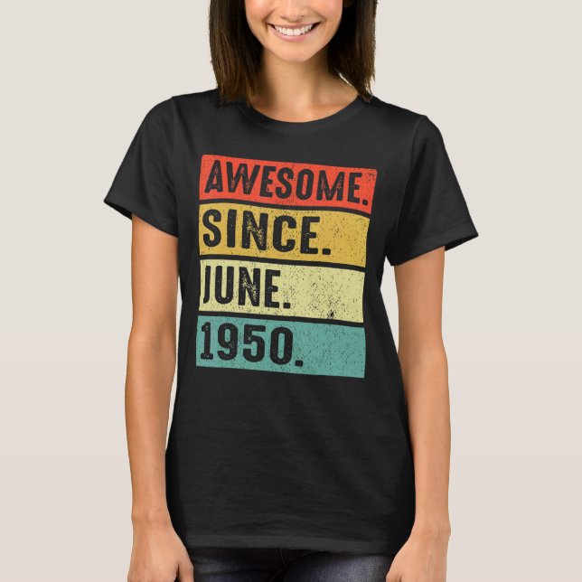 Camiseta 72 años de edad increíble desde junio de 1950 72º  (Anverso)