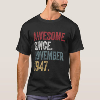 Camiseta 73º Cumpleaños S Desde Noviembre De 1947 73 Años