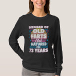 Camiseta 73 años de edad Farts Club Funny 73rd Birthday Men<br><div class="desc">73 años de edad Farts Club Funny 73 cumpleaños hombres papá</div>
