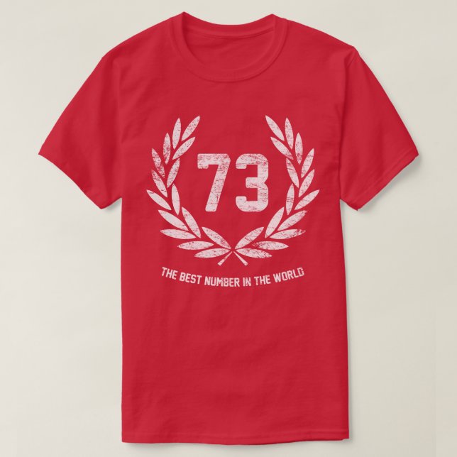 Camiseta 73 el mejor número del mundo (Diseño del anverso)