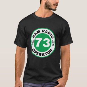 Camiseta 73 Ham Radio Operator Tshirt Green