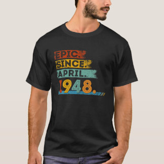 Camiseta 74º Cumpleaños De La Épica De 74 Años Desde Abril 