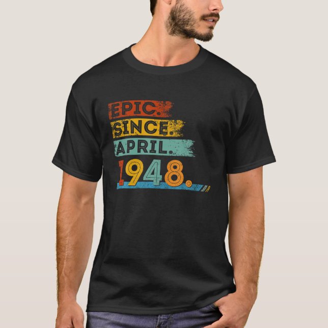 Camiseta 74º Cumpleaños De La Épica De 74 Años Desde Abril  (Anverso)
