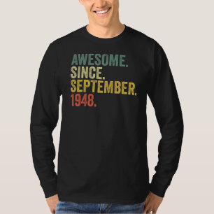 Camiseta 74º cumpleaños increíble desde septiembre de 1948 