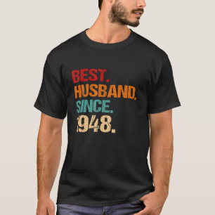 Camiseta 74th Wedding Anniversary  Best Husband Since 1948 
