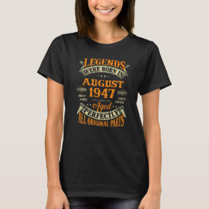 Camiseta 75ª Leyenda De Cumpleaños Nacida En Agosto De 1947