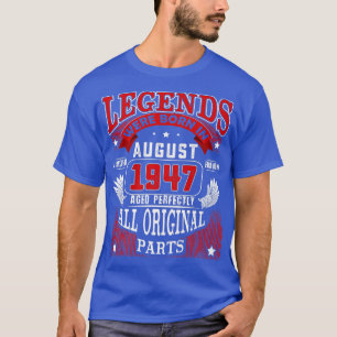 Camiseta 75.ª Nacida En Agosto De 1947 75 Y