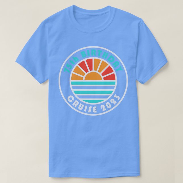 Camiseta 75.º crucero por los cumpleaños 2023 para familias (Diseño del anverso)