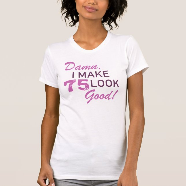 Camiseta 75.º humor de cumpleaños (Anverso)