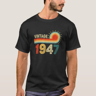 Camiseta 75.º Regalo De Cumpleaños - Vintage 1947 Retro Bda