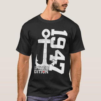 Camiseta 75 años de capacidad 1947 marinero 75º cumpleaños